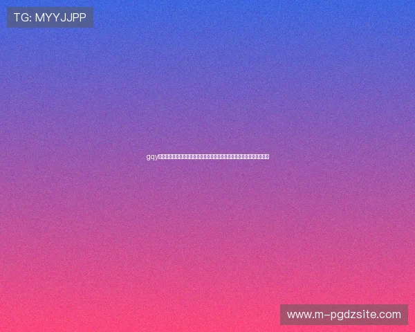 gqy视讯官网官方平台优势分析,为什么选择我们成为您的首选线上娱乐网站 gqy视讯官网官方平台优势分析,为什么选择我们成为您的首选线上娱乐网站